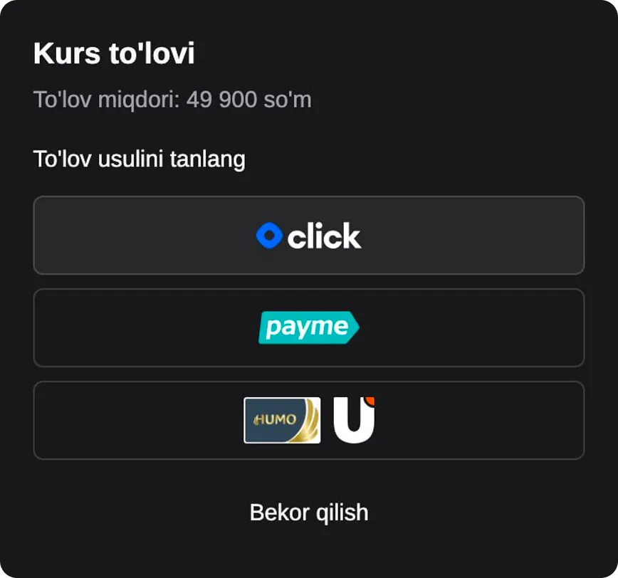 Kurs to‘lovi oynasi: narx va to‘lov usullari — Click, Payme yoki Humo/Uzcard karta
